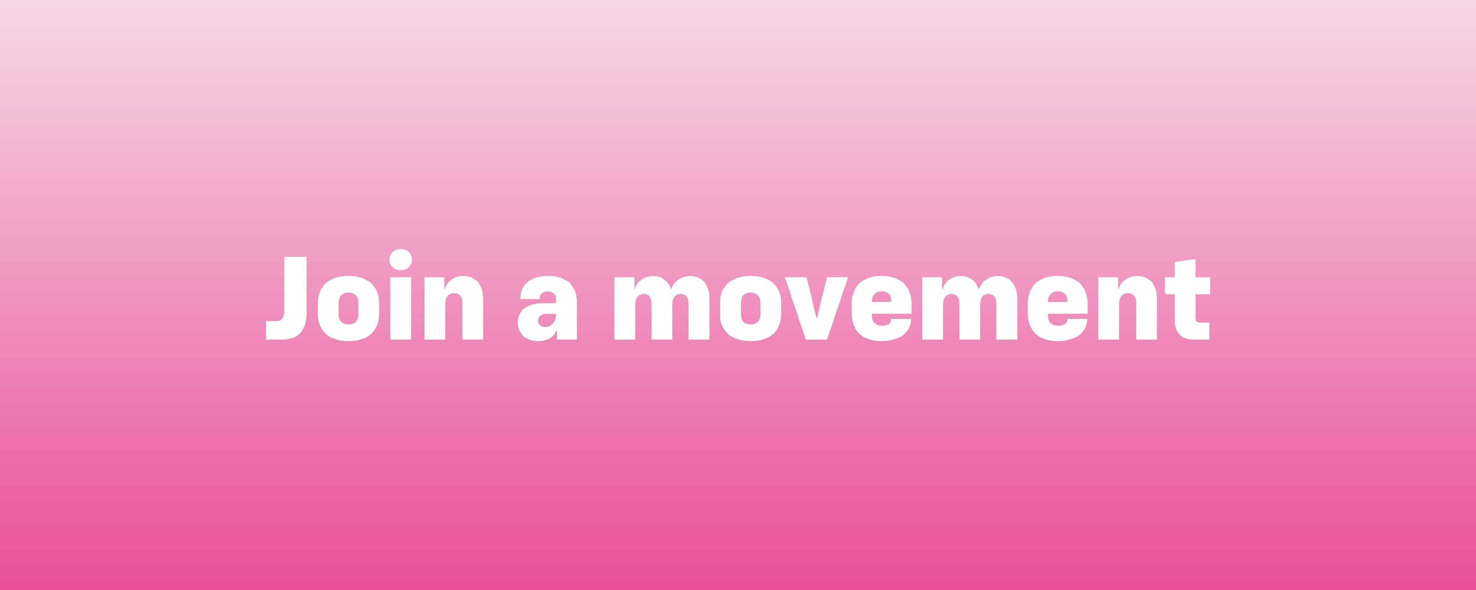 join the movement